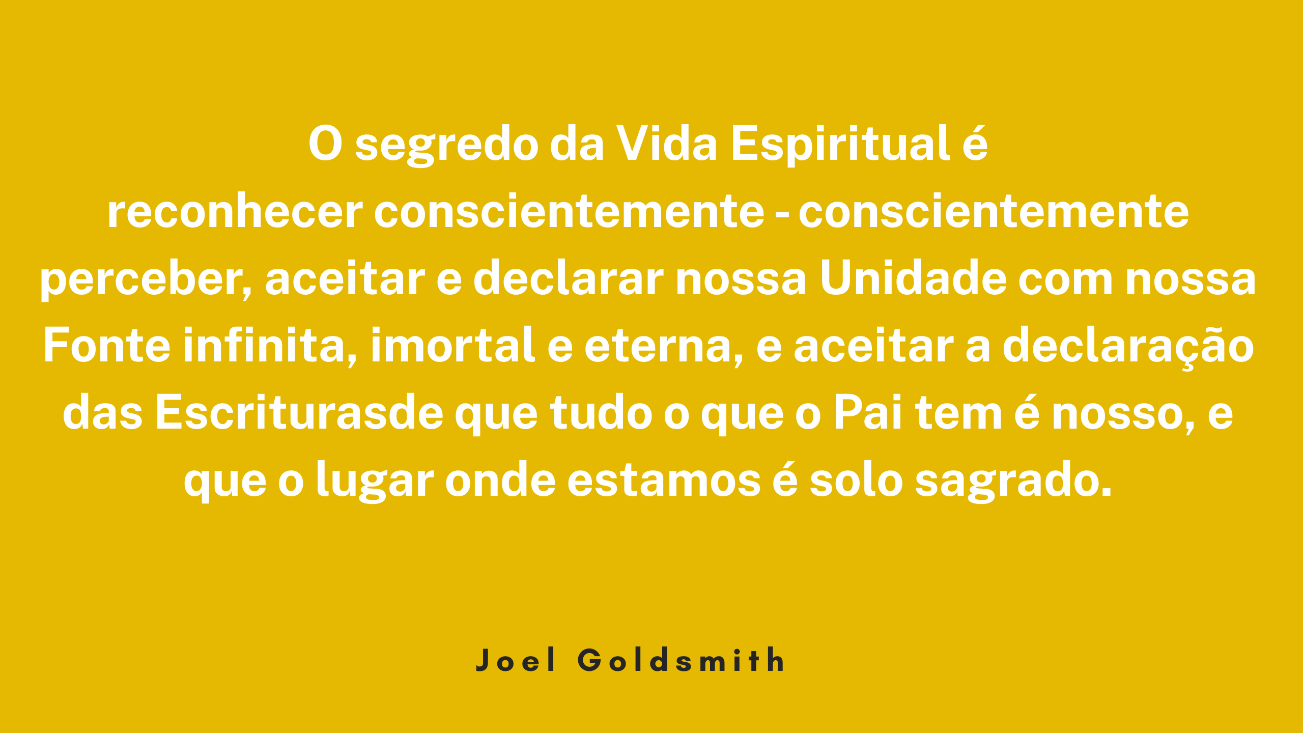 Joel Goldsmith: mais de 30 Frases e citações 
